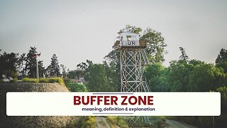 What is BUFFER ZONE?