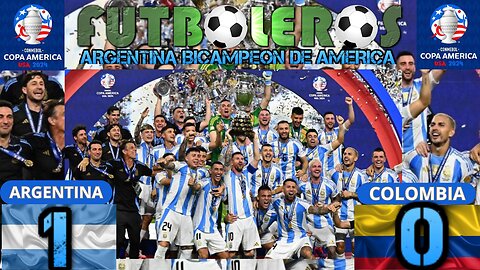 Copa America 2024-Final-Argentina 1 vs. Colombia 0