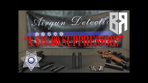 A $16.00 Airgun Suppressor? "Full Review" by Airgun Detectives