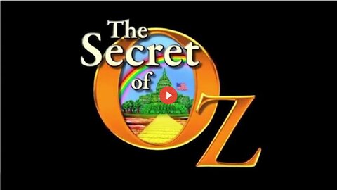 Documentary: The Secret of Oz (related info and links in discription)