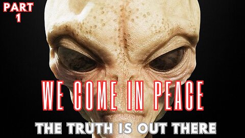 (PART 1)*TOP SECRET* *UNCLASSIFIED* Interview Footage Of Real Alien |THE TRUTH IS OUT THERE