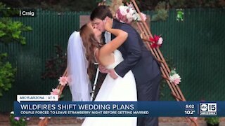 Wildfire derails wedding plans, forcing family to make new plans quickly
