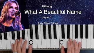 What A Beautiful Name-Hillsong Worship (Key of C) //Easy Piano Tutorial