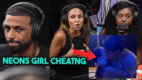 Girls React To Neons Girl CHEATING But Myron Shocked Them With His Statement About This Situation