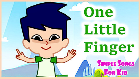 one little finger, nursery rhymes , simple songs for kid
