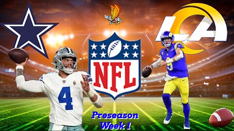 NFL Preseason: Dallas Cowboys Vs Los Angeles Rams Watch Party and Play by Play