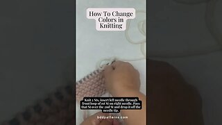 How To Change Color In Knitting The Easy Way