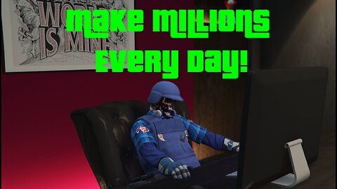 Make MILLIONS Every Day in GTA ONLINE!