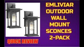 Install Vid on the Emliviar Exterior Wall Sconce 2 Pack - Classic Look