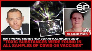 SHOCKING Info From Vax Analysis: "Toxic substances were found in ALL samples of COVID-19 vaccines"