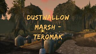 Kal's Hunting Logs 252 - Dustwallow Marsh - Teromak