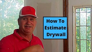 How To Estimate Drywall