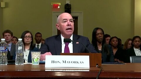 Homeland Security Sec Alejandro Mayorkas Tells Congress His Testimony Is "The Border Is Secure"