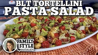 BLT Tortellini Pasta Salad in Under 10 Minutes | Blackstone Griddles