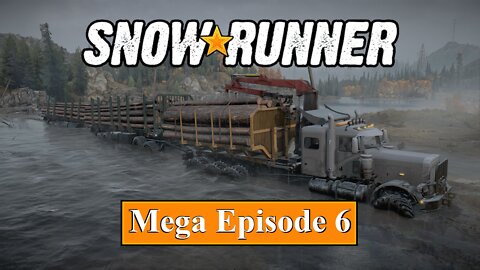 Modded | SnowRunner | Mega Episode 6