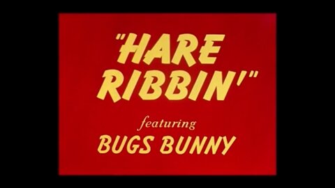 1944, 6-24, Merrie Melodies, Hare Ribbin’