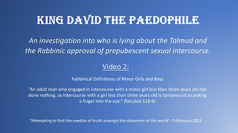 King David The Paedophile Part 2