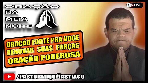 🔴LIVE ORAÇÃO PODEROSA Salmo 78 - Pr Miquéias Tiago