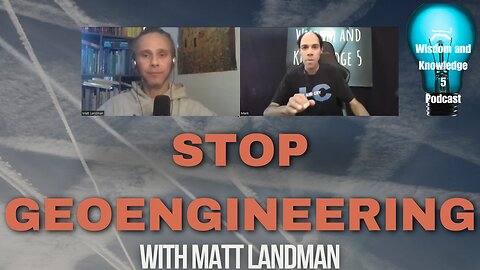 Stop Geoengineering with Matt Landman