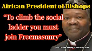 African Catholics on Freemasons: To climb the social ladder, you must join Freemasonry - S2 E75b