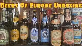 Beers Of Europe unboxing Haul some Weiss Bier Keller Beer helles beers..