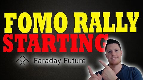 BIG Faraday Rally Starting │ What is Coming NEXT for Faraday ⚠️ Faraday Investors MUST Watch