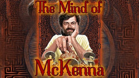 The Wisdom, Wit, and Wonder, of Terence McKenna