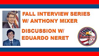 The Freedom File | Fall Interview Series | Eduardo Neret