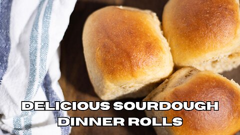 The BEST Sourdough Dinner Rolls