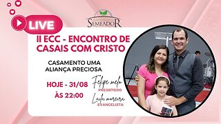 II ECC - ENCONTRO DE CASAIS COM CRISTO