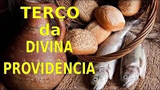 NOVO TERÇO DA DIVINA PROVIDÊNCIA