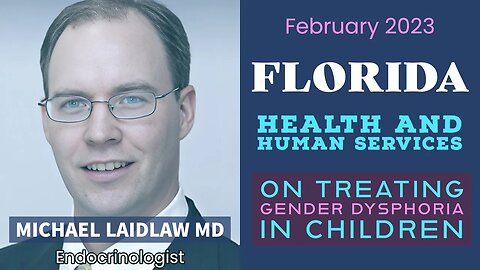 Dr. Michael Laidlaw: Medical Consequences of Hormonal & Surgical Intervention in Dysphoric Kids
