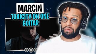 15 YEARS OLD?! | FIRST TIME | Marcin - Toxicity on One Guitar (System of a Down) | REACTION