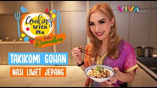 Masak Sahur Ditinggal Tidur? Resep Takikomi Gohan Ala Chef Puput Carolina