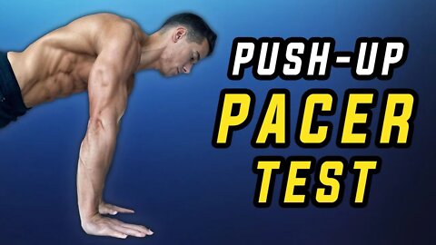 Push-up PACER TEST (How many reps can you do?)