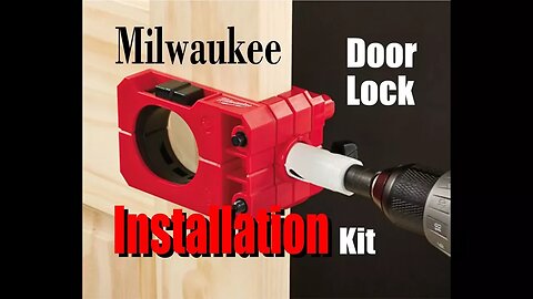 How to install a Bolt Lock with the Milwaukee Door Lock Installation Kit