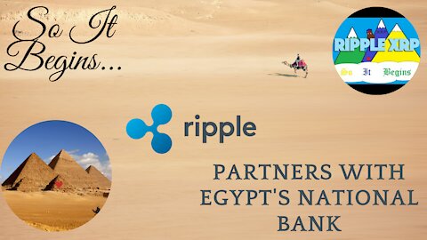 So It Begins. Ripple Partners with Egypt's National Bank