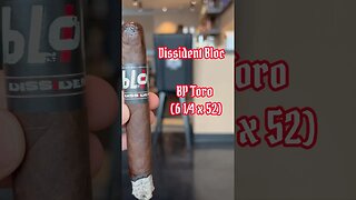 Quick Stick: Dissident Bloc BP Toro #cigars #shorts #rock