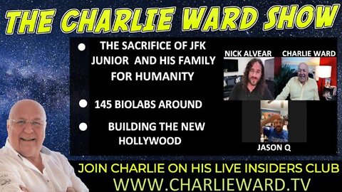 THE SACRIFICE OF JFK JUNIOR & HIS FAMILY WITH NICK ALVEAR, JASON Q & CHARLIE WARD