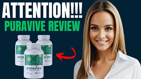 Puravive Review Big Alert!!!