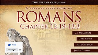 Romans 12:19 - 13:3 - A Verse by Verse Study with Mike Gendron