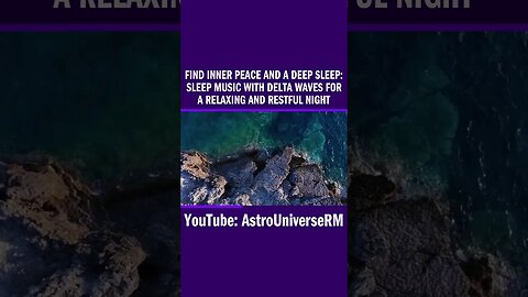 Find Inner Peace and a Deep Sleep: Sleep Music with Delta Waves for a Relaxing and Restful Night