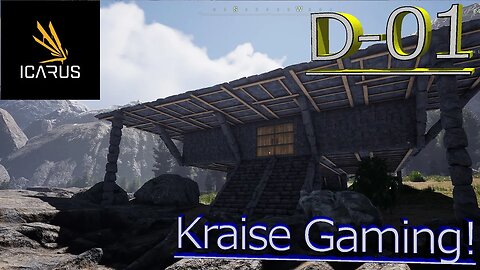 #D-01: A New, Hard, Dedicated World! - Icarus! - Styx Openworld - By Kraise Gaming!