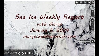 Sea Ice Weekly Report with Margo (Jan. 3, 2024)