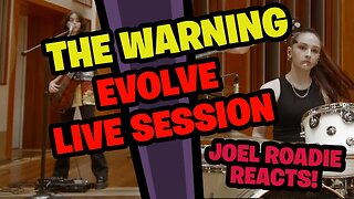 The Warning - EVOLVE (Live Session ) - Roadie Reacts