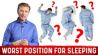 Best Position to Sleep and Worst Positions to Avoid – Dr. Berg