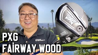AFFORDABLE 2021 PXG 0211 FAIRWAY WOOD REVIEW