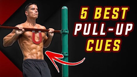 5 BEST PULL-UP CUES (Results Guaranteed!)