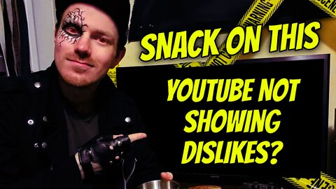 Snack On This #7: Youtube No Longer Showing Dislikes? Come on....