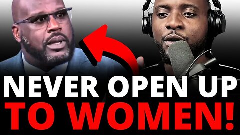 ＂ SHAQ WARNS ALL MEN TO NEVER Open Up To WOMEN! ＂ Woman or Tree？ ｜ The Coffee Pod
